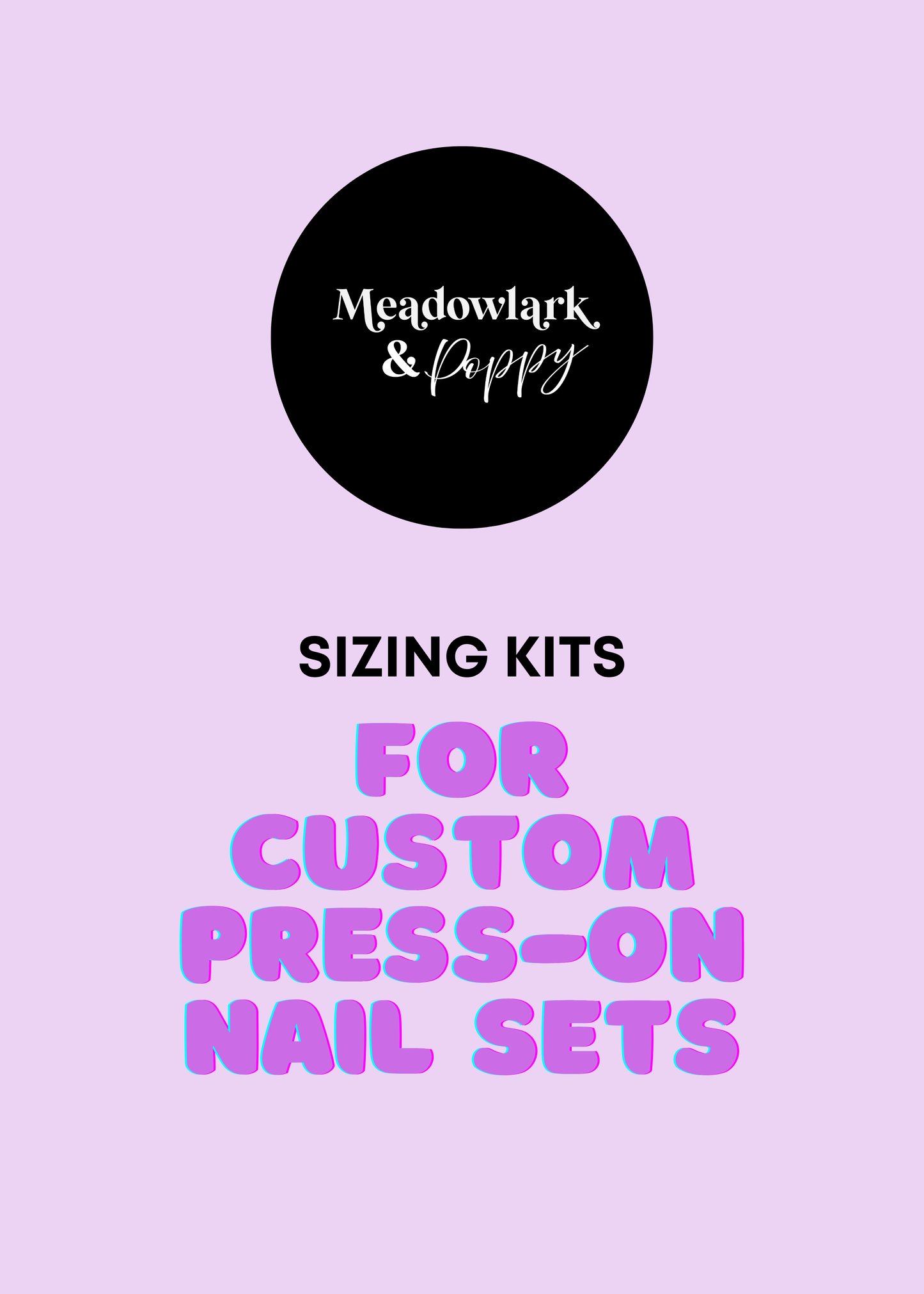 Nail Sizing Kit for Premium Gel Press Ons (One Shape/Length)