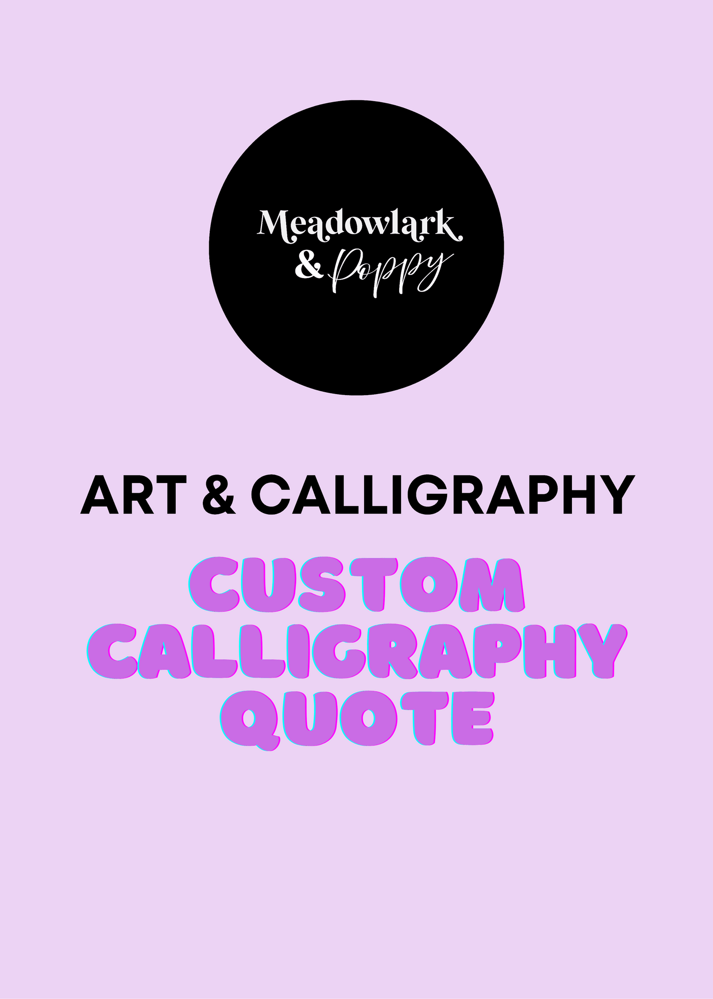 Custom Calligraphy Quote